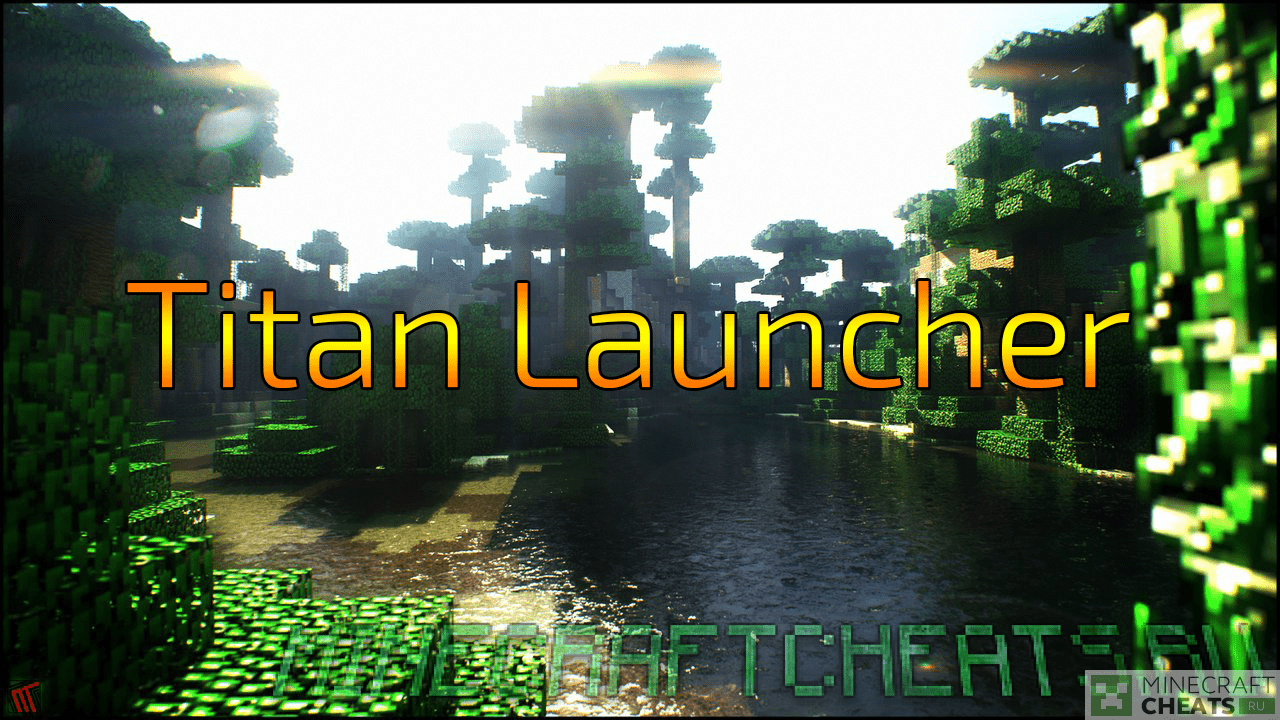 Titan Launcher Launcher For Minecraft